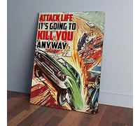 YAASIMOULE Attack Life Is Going To Kill You Anyway Car Racing Canvas Prints