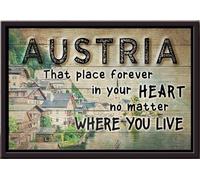 YAASIMOULE Austria That Place Forever In Your Heart No Matter Where You Live Poster Framed Matte Canvas