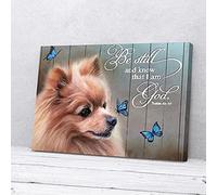 YAASIMOULE Be Still And Know That I’m God Pomeranian Butterfly Canvas Prints Wall Art