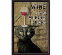 YAASIMOULE Black Cat Red Wine Because Murder Is Wrong Poster Framed Matte Canvas
