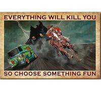 YAASIMOULE Cowboy Everything Will Kill You Choose Something Fun Poster Animal Wall Art Gift For Horse Rider Farmhouse Decor Canvas Gallery Wrapped Framed Idea Prints