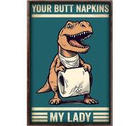 YAASIMOULE Dinosaur Your Butt Napkins My Lady Cats Funny Bathroom Animals T rex Dino Poster