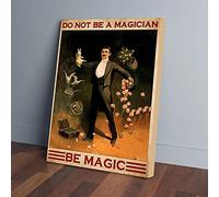 YAASIMOULE Do Not Be A Magician Be Magic Canvas Prints