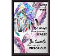 YAASIMOULE Horse Be Strong When You Are Weak Brave Scared Poster Framed Matte Canvas