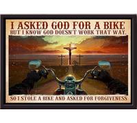 YAASIMOULE I Asked God For A Bike But Know Doesnt Work That Way So Stole And Forgiveness Biker Poster Framed Matte Canvas
