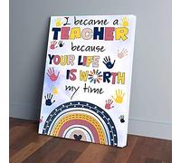 YAASIMOULE I Became A Teacher Because Your Life Is Worth Wall Art