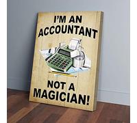 YAASIMOULE I’m An Accountant Not A Magician Canvas Prints