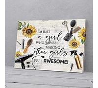 YAASIMOULE I’m Just A Girl Loves Making Other Girls Feel Awesome Hairdresser Canvas Prints