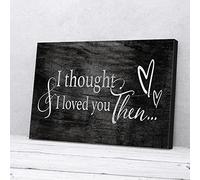 YAASIMOULE I Though I Loved You Then Love Wooden Frame Canvas Prints Wall Art