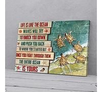 YAASIMOULE Life Is Like The Ocean Waves Will Try To Knock You Down Turtle Canvas Prints