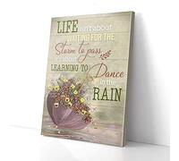 YAASIMOULE Life Isn’t About Waiting For The Storm To Pass Canvas Prints Wall Art