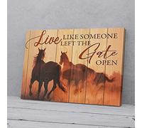 YAASIMOULE Live Like Someone Left The Gate Open Horse Canvas Wall Art