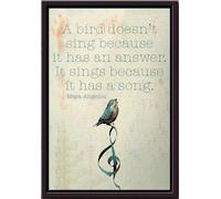 YAASIMOULE Maya Angelou A Bird Doesnt Sing Because It Has An Answer Sings Song Poster Framed Matte Canvas