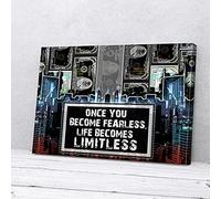 YAASIMOULE Once You Become Fearless Life Becomes Limitless Canvas Prints Wall Art