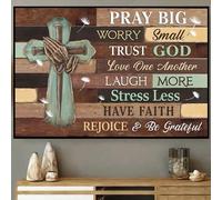 YAASIMOULE Pray Big Worry Small Trust God Stress Less Have Faith Poster