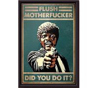 YAASIMOULE Pulp Fiction Flush Motherfucker Did You Do It Poster Framed Matte Canvas