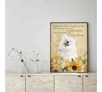 YAASIMOULE Skitongift Wall Decoration, Home Decor, Decoration Room Enjoy The Little Thing's In Life, They Were The Big Thing's Samoyed Dog