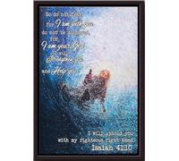 YAASIMOULE So Do Not Fear For I Am With You Will Uphold My Righteous Right Hand God Poster Framed Matte Canvas