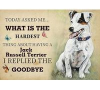 YAASIMOULE Wall Decoration, Home Decor, Decoration Room The Hardest Thing About Having A Jack Russell Terrier Dog I Replied The Goodbye