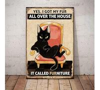 YAASIMOULE Wall Decoration Home Decor Room Black Cat Yes I Got My Fur All Over The House It Called Funny Appreciation Day