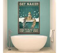 YAASIMOULE Wall Decoration Home Decor Room Turtle Bath Get Naked Unless You are Just Visiting Don't Make It Weird Sea Bathroom