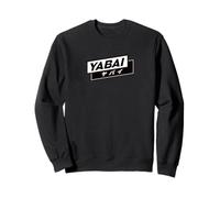 YABAI Means Insane Japanese Streetwear Slang Minimalist Sweatshirt