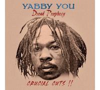 Yabby You - Dread Prophecy Crucial Cuts [VINYL]