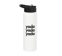Yada Yada Yada Humorous and Funny Graphic Stainless Steel Insulated Water Bottle