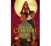 Yadriel und Julian. Cemetery Boys: Nominiert für den Jugendliteraturpreis 2023 | New York Times Bestseller Autor | Urban Fantasy mit queerer Romance #OwnVoices