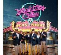 YACHTLEY CREW - SEAS THE NIGHT - New CD ALBUM - 92 - R123z
