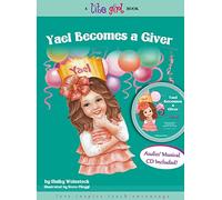 Yael Becomes a Giver Book Plus Read-along Musical Cd 3rd of the Yael Book/read Along Musical Cd Series by Malky Weinstock (2013-08-02)