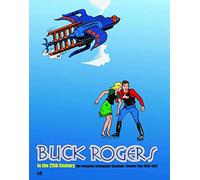 Yager, Rick - Buck Rogers in the 25th Century: The Complete Newspaper Sundays Volume 2 1933-1937: The Complete Newspaper Sundays: 1933-1937 (Buck Rogers in the 25th Century, 2)