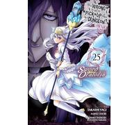 Yagi, Takashi - Is It Wrong to Try to Pick Up Girls in a Dungeon? On the Side: Sword Oratoria, Vol. 25 (manga) (IS WRONG PICK UP GIRLS DUNGEON SWORD ORATORIA GN)