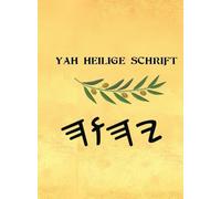 Yah Heilige Schrift