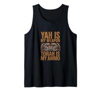 YAH is My Weapon Torah is My Ammo Hebrew Israelite Jewish Tank Top