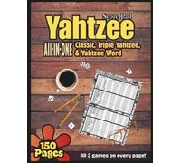 Yahtzee Score Pad: Classic, Triple Yahtzee & Yahtzee Word All-in-One: All 3 games on every page!