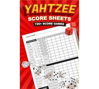 Yahtzee Score Sheets: 720+ Score Games for Scorekeeping, Yahtzee Score Pads, 6 X 9 Large Print Yahtzee Score Book
