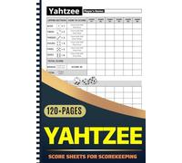 Yahtzee Score Sheets: Large Print Yahtzee Score Pads For Scorekeeping With Size 6×9 Inches