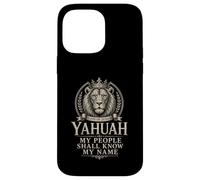 Yahuah My People Shall Know My Name Lion Of Judah Case for iPhone 14 Pro Max