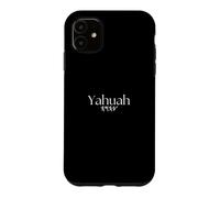 Yahuah - The Sacred Name of Our Heavenly Father- Exodus 3:15 Case for iPhone 11