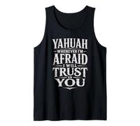 Yahuah Whenever I'm Afraid I Will Trust in You Hebrew Tank Top
