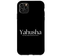 Yahusha The Same Today,Tomorrow & Forever.Son of God Name Case for iPhone 11 Pro Max