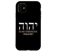 Yahweh Elohim Hebrew Jesus Is My Strength Christians Case for iPhone 11