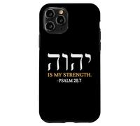 Yahweh Elohim Hebrew Jesus Is My Strength Christians Case for iPhone 11 Pro