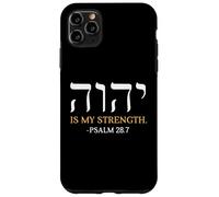 Yahweh Elohim Hebrew Jesus Is My Strength Christians Case for iPhone 11 Pro Max