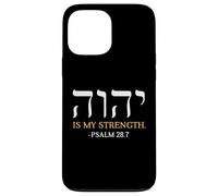 Yahweh Elohim Hebrew Jesus Is My Strength Christians Case for iPhone 13 Pro Max