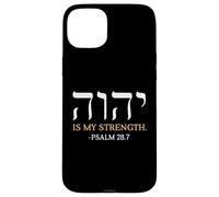 Yahweh Elohim Hebrew Jesus Is My Strength Christians Case for iPhone 15 Plus