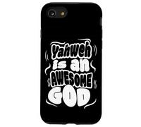 Yahweh is An Awesome God Case for iPhone SE (2020) / 7/8