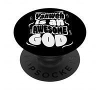 Yahweh is An Awesome God PopSockets Adhesive PopGrip