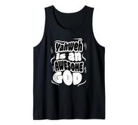 Yahweh is an Awesome God Tank Top